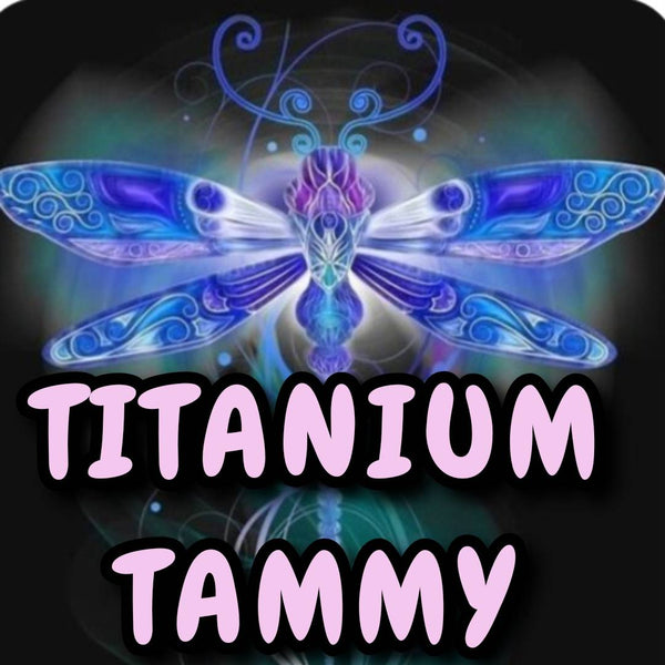 Titanium Tammy's Treasures 
